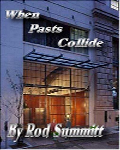Cover for When Pasts Collide