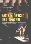 Cover for Arte Y Oficio Del Teatro (Ma Non Troppocreacion)