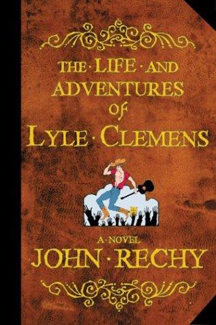 Cover for The life and adventures of Lyle Clemens
