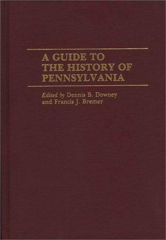 Cover for A Guide to the history of Pennsylvania