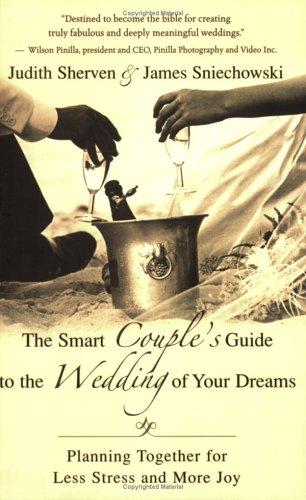 Cover for The  smart couple's guide to the wedding of your dreams
