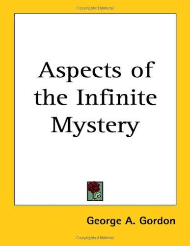 Cover for Aspects of the Infinite Mystery