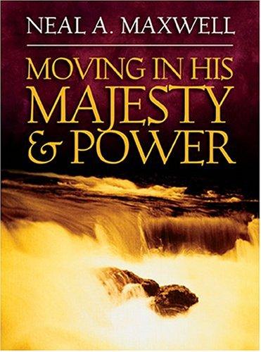 Cover for Moving In His Majesty And Power