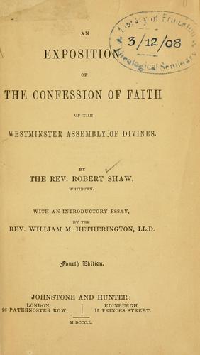 Cover for exposition of the Confession of Faith of the Westminster Assembly of Divines
