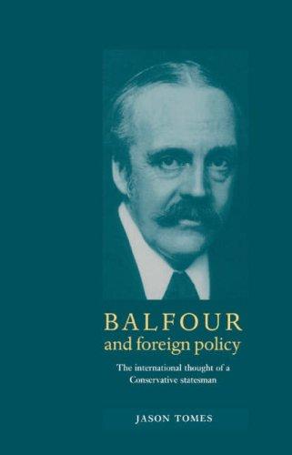 Cover for Balfour and foreign policy