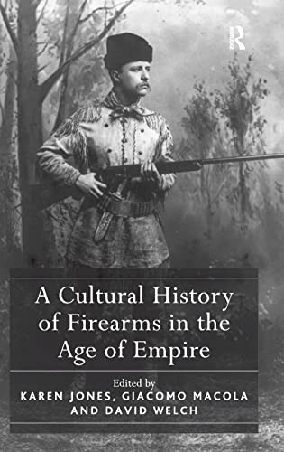 Cover for Cultural History of Firearms in the Age of Empire
