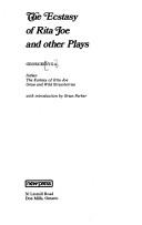 Cover for The ecstasy of Rita Joe and other plays.