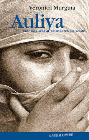 Cover for Auliya. Eine magische Reise durch die Wüste.