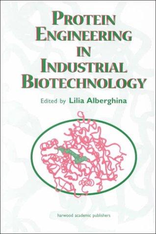 Cover for Protein engineering in industrial biotechnology