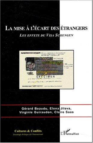 Cover for La mise à l'écart des étrangers