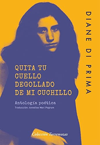 Cover for Quita tu cuello degollado de mi cuchillo