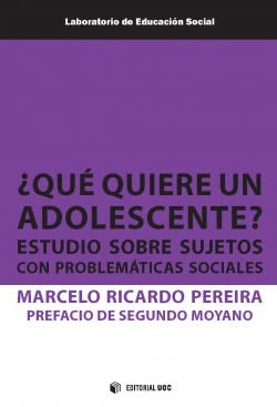 Cover for ¿Qué quiere un adolescente?