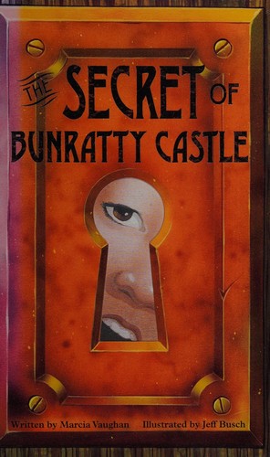 Cover for The Secret of Bunratty Castle (Literacy Links Plus)