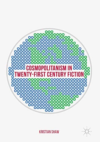 Cover for Cosmopolitanism in Twenty-First Century Fiction