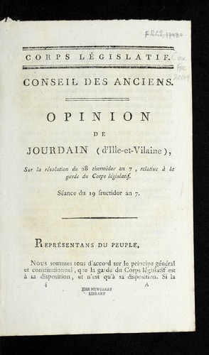 Cover for Opinion de Jourdain (d'Ille-et-Vilaine), sur la re solution du 28 thermidor an 7, relative a   la garde du Corps le gislatif