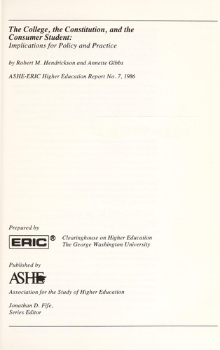 Cover for The college, the Constitution, and the consumer student