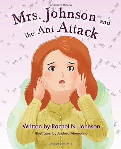 Cover for Mrs. Johnson and the Ant Attack