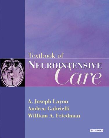 Cover for Textbook Of Neurointensive Care