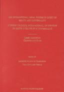 Cover for The International Legal System in Quest of Equity and Universality:Liber Amicorum Georges Abi-Saab