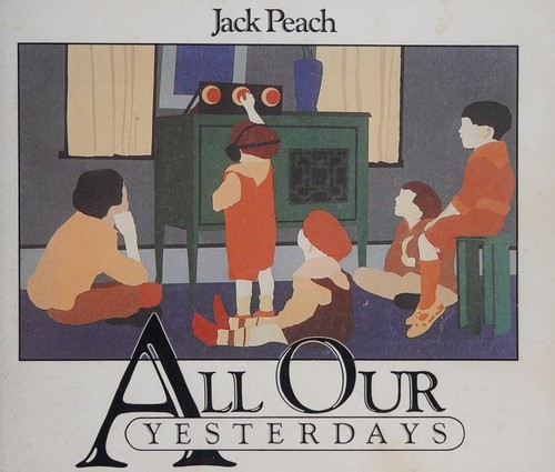 Cover for All Our Yesterdays