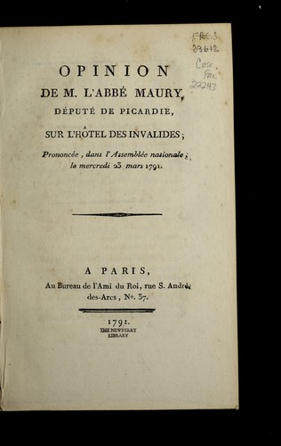 Cover for Opinion de M. l'abbe  Maury, de pute  de Picardie, sur l'Ho tel des invalides
