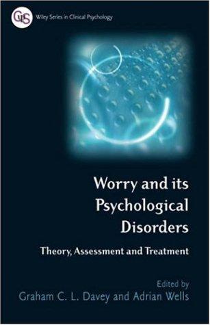 Cover for Worry and its psychological disorders