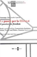 Cover for La passió per la llibertat