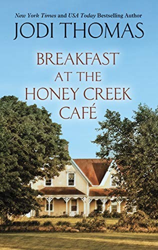 Cover for Breakfast at the Honey Creek Café