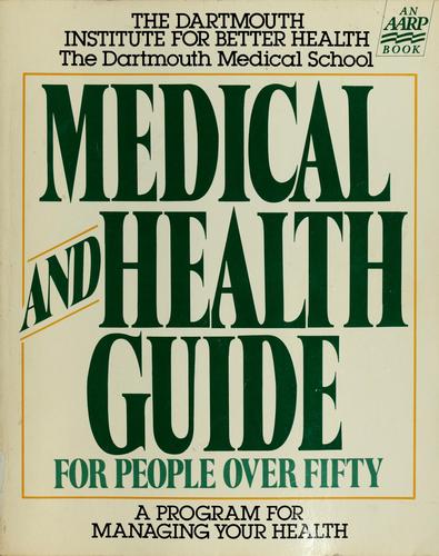 Cover for Medical and health guide for people over fifty
