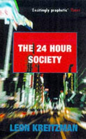 Cover for The 24 Hour Society