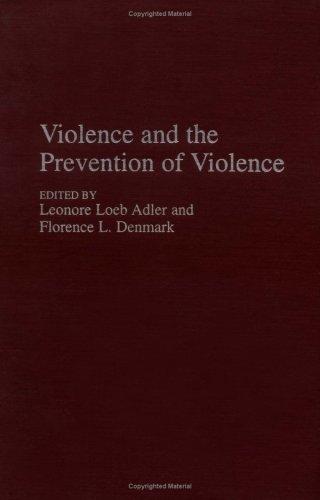 Cover for Violence and the prevention of violence