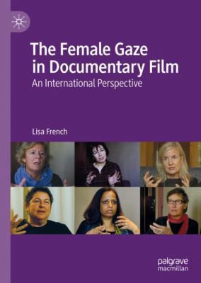 Cover for Female Gaze in Documentary Film