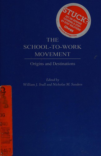 Cover for The school-to-work movement