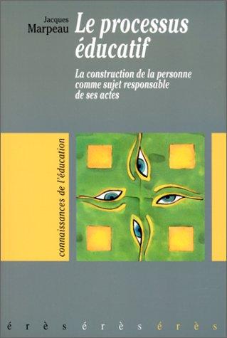 Cover for Le processus éducatif