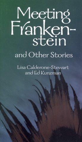 Cover for Meeting Frankenstein and other stories