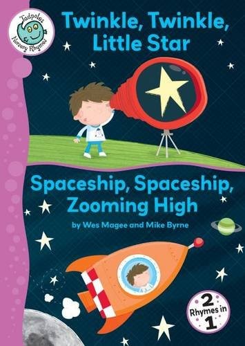 Cover for Twinkle, Twinkle, Little Star and Spaceship, Spaceship, Zooming High (Tadpoles: Nursery Rhymes)