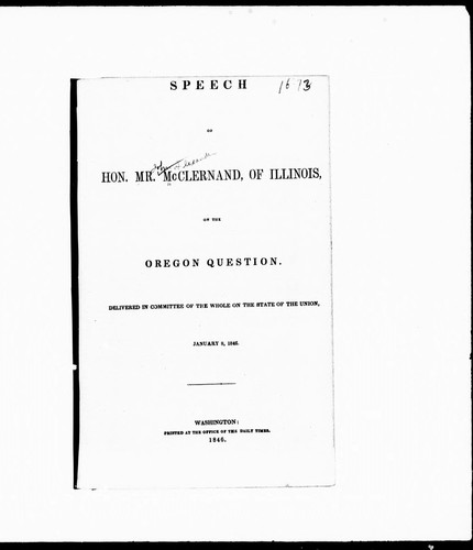 Cover for Speech of the Hon. Mr. McClernand, of Illinois, on the Oregon question