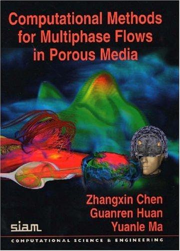 Cover for Computational Methods for Multiphase Flows in Porous Media (Computational Science and Engineering)
