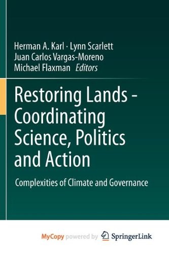 Cover for Restoring Lands - Coordinating Science, Politics and Action