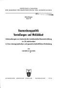 Cover for Raumordnungspolitik, Vorstellungen und Wirklichkeit