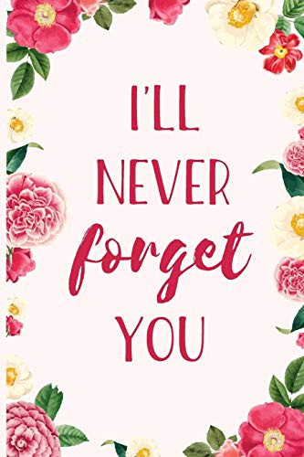 Cover for I'll Never Forget You