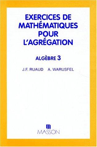 Cover for Exercices de mathématiques pour l'agrégation