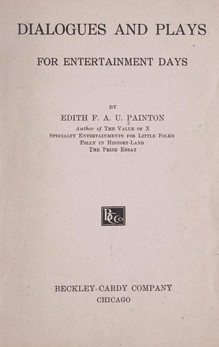 Cover for Dialogues and plays for entertainment days.
