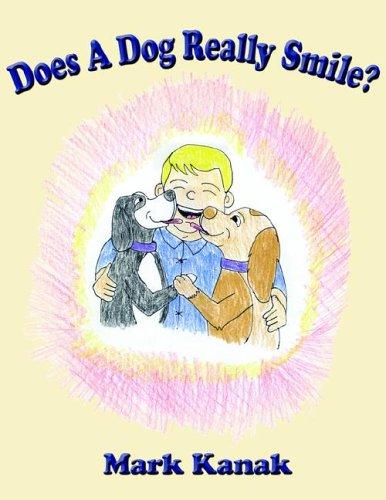 Cover for Does A Dog Really Smile?