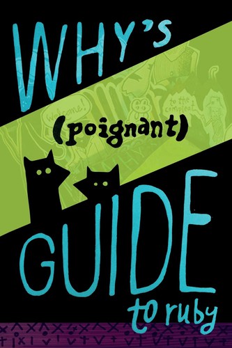 Cover for Why's (Poignant) Guide to Ruby