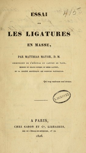 Cover for Essai sur les ligatures en masse
