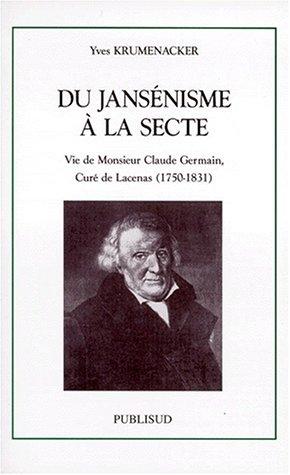 Cover for Du jansénisme à la secte