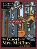 Cover for The ghost and Mrs. McClure