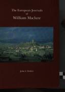 Cover for The European journals of William Maclure