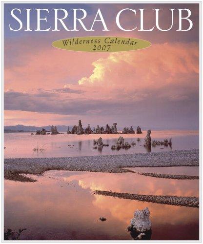 Cover for Sierra Club 2007 Wilderness Calendar